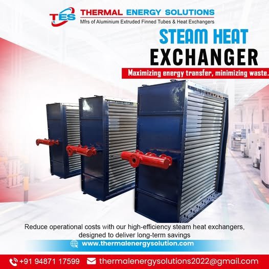 Steam Heat Exchanger Manufacturers in India – Thermal Energy Solution